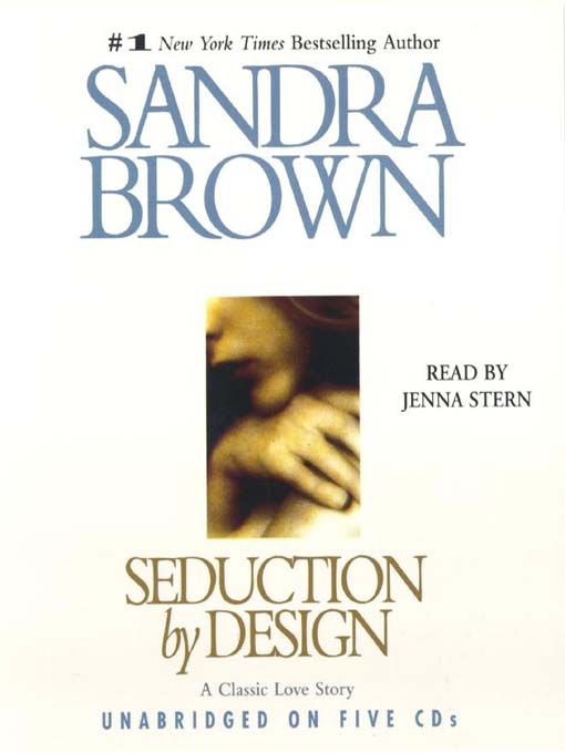 Title details for Seduction by Design by Sandra Brown - Wait list